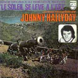 Johnny Hallyday : Le Soleil Se Lève à l'Est